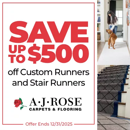 Save up to $500 off custom runners and stair runners. Expires 12-31-25 | AJ Rose Carpets